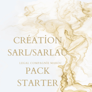 Création SARL/SARLAU - Pack Starter